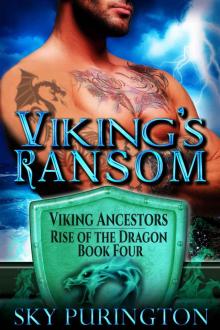 Viking's Ransom (Viking Ancestors: Rise of the Dragon, #4) Read online