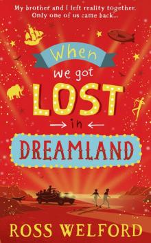 When We Got Lost in Dreamland Read online
