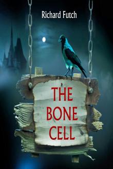 The Bone Cell Read online
