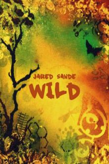 Wild:Part I Read online