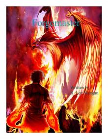 Forgemaster (Book 1 in the Spirit Guide Saga) Read online