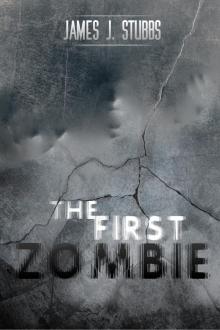 The First Zombie Read online