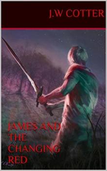 James and the Changing Red Read online