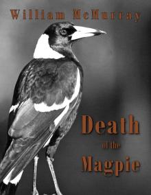 Death of the Magpie Read online