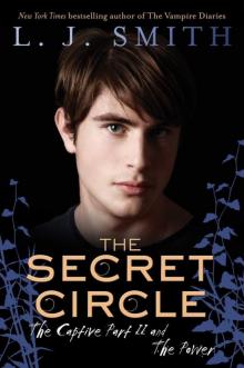 The Secret Circle: The Captive Read online