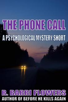 The Phone Call (A Psychological Mystery Short) Read online