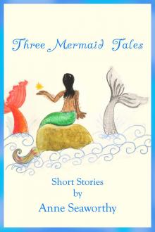Three Mermaid Tales Read online