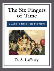 The Six Fingers of Time Read online