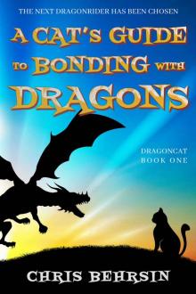 A Cat's Guide to Bonding with Dragons Read online