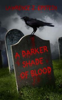 A Darker Shade of Blood Read online