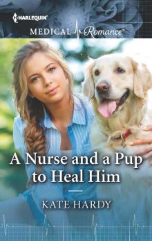 A Nurse and a Pup to Heal Him Read online