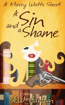 A Sin and a Shame (A Mercy Watts Short) Read online