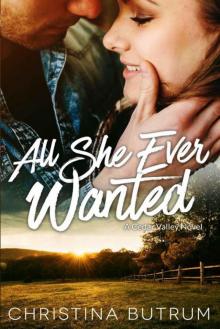 All She Ever Wanted (Cedar Valley Novel Book 1) Read online