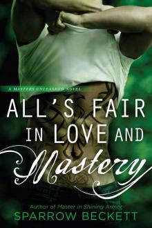 All's Fair in Love and Mastery Read online