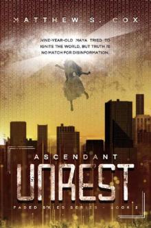 Ascendant Unrest Read online