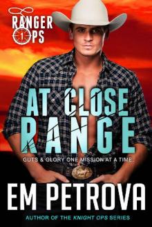 At Close Range (Ranger Ops Book 1) Read online