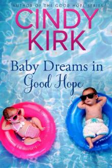 Baby Dreams in Good Hope (A Good Hope Novel Book 13) Read online