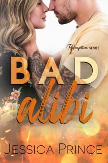 Bad Alibi: a Redemption novel Read online