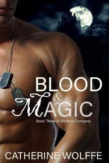 Blood & Magic Read online