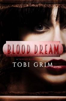 Blood Dream Read online