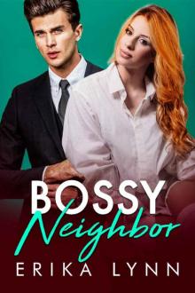 Bossy Neighbor Read online