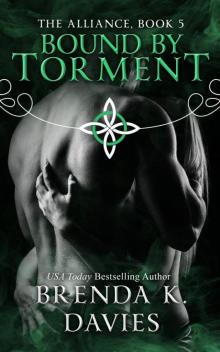 Bound by Torment (The Alliance, Book 5)