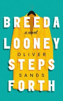 Breeda Looney Steps Forth Read online