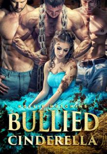 Bullied Cinderella (Olive Skin Devils Book 2) Read online