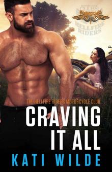 Craving It All (The Hellfire Riders Book 5) Read online