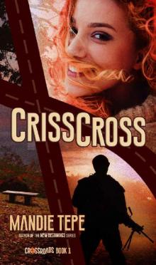 CrissCross (Crossroads Book 1) Read online