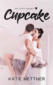 Cupcake (The Fluffy Cupcake Book 1) Read online