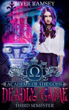 Deadly Game: An Academy Bully Romance (Academy of the Gods Book 3) Read online