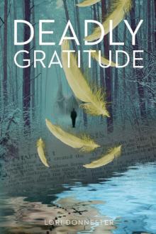 Deadly Gratitude Read online