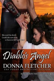 Diablo's Angel (Ranchero Trilogy Book 3) Read online