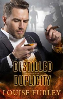 Distilled Duplicity Read online