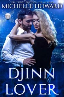 Djinn Lover (Magical Lovers Book 1) Read online