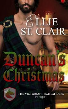 Duncan’s Christmas: The Victorian Highlanders Prequel Read online