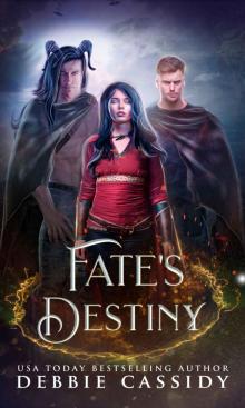 Fate’s Destiny: Heart of Darkness Book 3 Read online