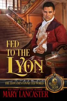 Fed to the Lyon Read online