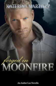 Forged in Moonfire Read online