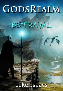 GodsRealm- Betrayal