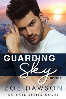 Guarding Sky (NCIS Series Book 2) Read online