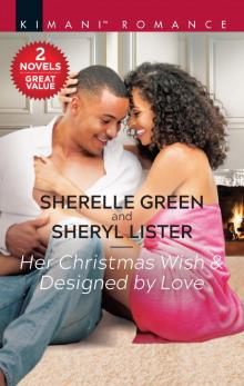 Her Christmas Wish ; Designed by Love Read online
