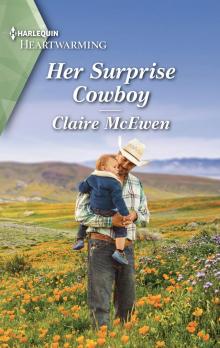 Her Surprise Cowboy--A Clean Romance Read online