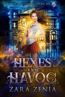 Hexes and Havoc: A Paranormal Academy Bully Romance (Sleepy Hollow Academy Book 3) Read online