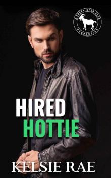 Hired Hottie: A Hero Club Novel