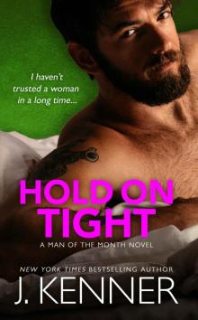 Hold On Tight: Spencer and Brooke (Man of the Month Book 2)