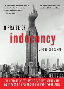 In Praise of Indecency Read online