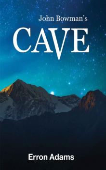 John Bowman's Cave Read online