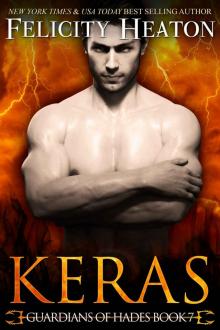 Keras: Guardians of Hades Series Book 7 Read online
